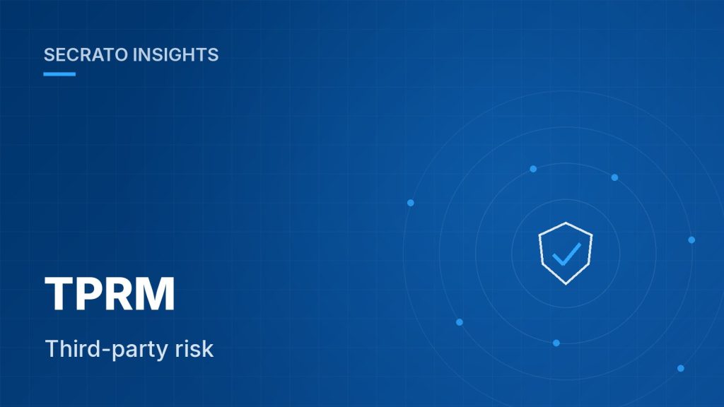 TPRM – Secrato Insights