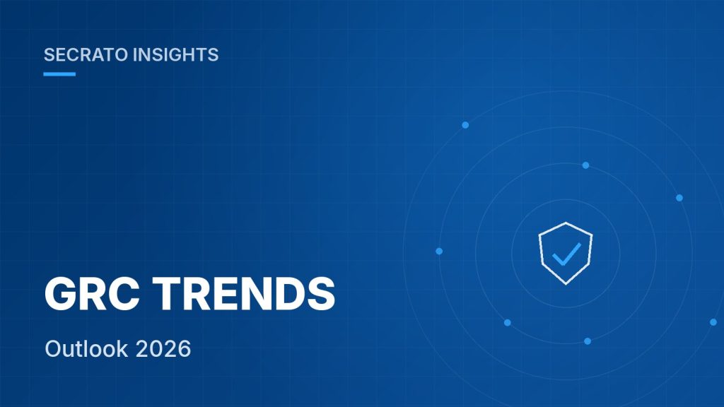 GRC TRENDS – Secrato Insights