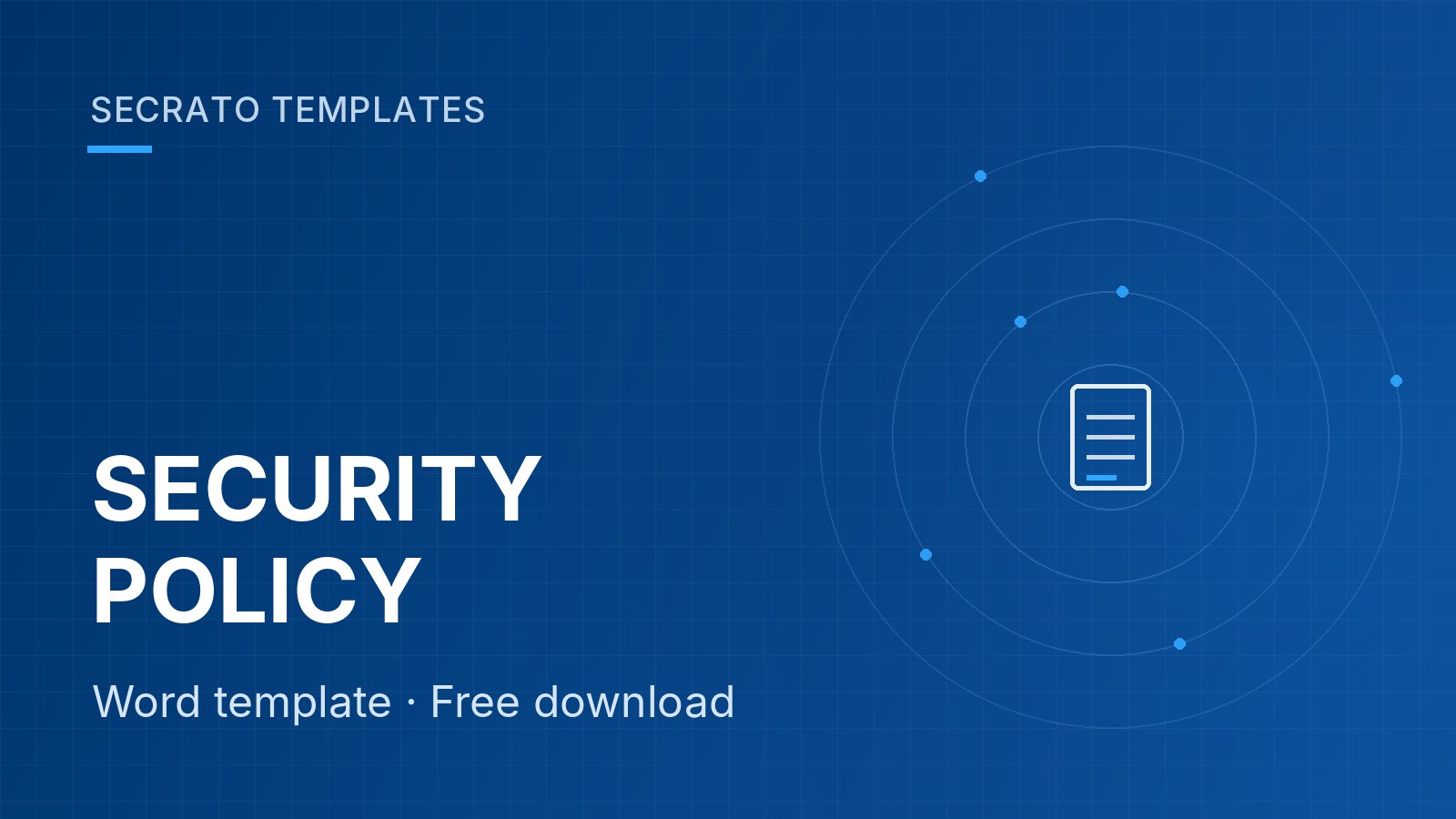 Information security policy – Secrato template